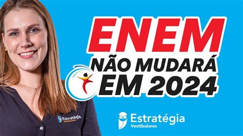 enem 2024 vai mudar